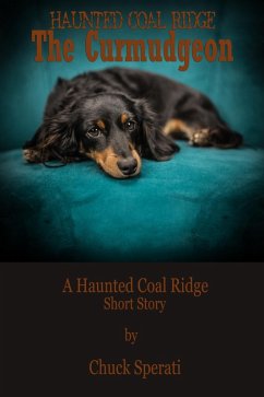 Cover Haunted Coal Ridge: The Curmudgeon (eBook, ePUB)