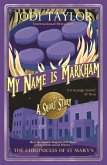 My Name is Markham (eBook, ePUB)