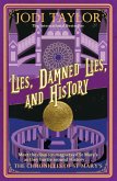 Lies, Damned Lies, and History (eBook, ePUB)