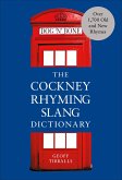 The Cockney Rhyming Slang Dictionary (eBook, ePUB)