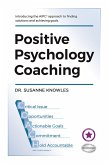 Positive Psychology Coaching (eBook, ePUB)