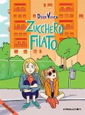 Zucchero filato (eBook, ePUB)