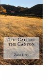 The Call of the Canyon (eBook, ePUB)