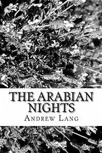 The Arabian Nights (eBook, ePUB) - Lang, Andrew