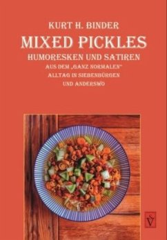 Mixed Pickles - Binder, Kurt H.
