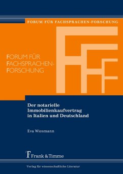 Der notarielle Immobilienkaufvertrag in Italien und Deutschland - Wiesmann, Eva