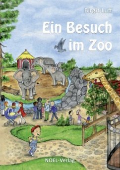 Ein Besuch im Zoo - Luff, Birgit