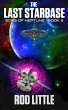 The Last Starbase (Sons of Neptune, #3)... - Bild 1