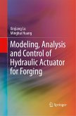 Modeling, Analysis and Control of Hydraulic Actuator for Forging