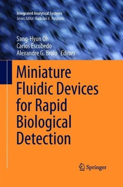 Miniature Fluidic Devices for Rapid Biological Detection
