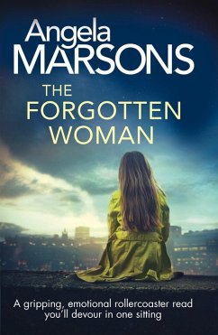 The Forgotten Woman (eBook, ePUB) - Marsons, Angela