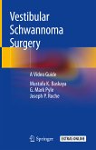 Vestibular Schwannoma Surgery (eBook, PDF)