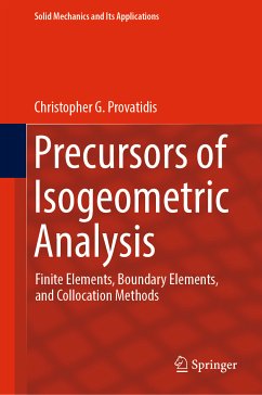 Precursors of Isogeometric Analysis (eBook, PDF) - Provatidis, Christopher G.