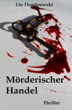 Mörderischer Handel - Dombrowski, Ute