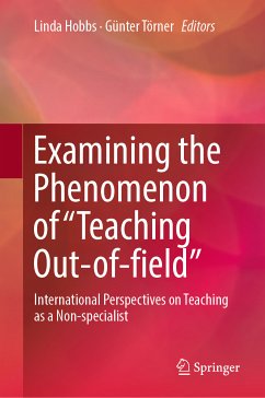 Examining the Phenomenon of “Teaching Out-of-field” (eBook, PDF)