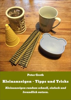 Kleinanzeigen - Tipps und Tricks (eBook, ePUB) - Groth, Peter