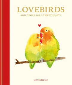 Lovebirds and Other Wild Sweethearts (eBook, ePUB) - Headon, Abbie