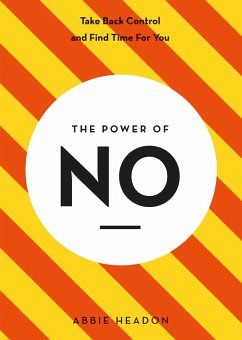 The Power of NO (eBook, ePUB) - Headon, Abbie