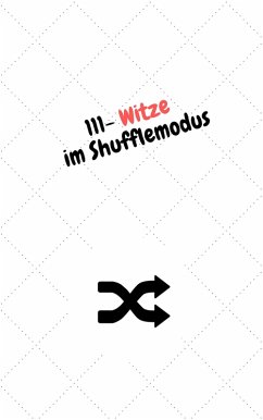 111 - Witze im Shufflemodus (eBook, ePUB) - Scherzo, Jim
