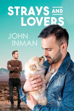 Strays and Lovers (eBook, ePUB) - Inman, John