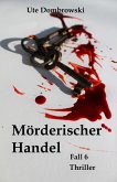 Mörderischer Handel (eBook, ePUB)