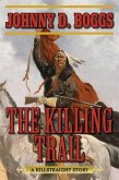 The Killing Trail (eBook, ePUB)