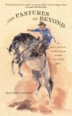 The Pastures of Beyond (eBook, ePUB)