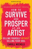 How to Survive and Prosper as an Artist (eBook, ePUB)
