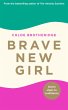 Brave New Girl (eBook, ePUB) - Bild 1