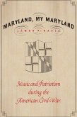 Maryland, My Maryland (eBook, ePUB)