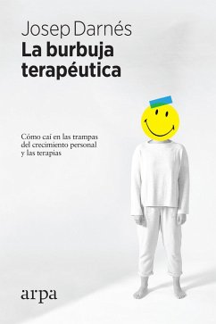 La burbuja terapéutica (eBook, ePUB) - Darnés, Josep