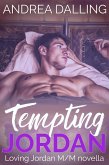 Tempting Jordan (Loving Jordan, #2) (eBook, ePUB)