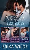 Tall, Dark and Sexy (The Complete Series) (eBook, ePUB)