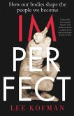 Imperfect (eBook, ePUB)
