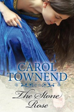 The Stone Rose (The Herevi Sagas, #1) (eBook, ePUB) - Townend, Carol