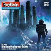 Die Eismönche von Triton / Perry Rhodan-Zyklus "Genesis" Bd.2991 (MP3-Download) Die Eismönche von Triton / Perry Rhodan-Zyklus "Genesis" Bd.2991 (MP3-Download)