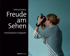 Freude am Sehen (eBook, ePUB) - Enders, Hiltrud