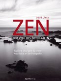 Zen - der Weg des Fotografen (eBook, PDF)