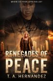 Renegades of PEACE (Secrets of PEACE, #2) (eBook, ePUB) Renegades of PEACE (Secrets of PEACE, #2) (eBook, ePUB)
