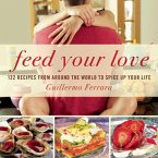 Feed Your Love (eBook, ePUB)