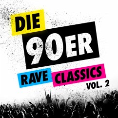 Die 90er-Rave Classics Vol.2 - Diverse