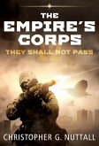 They Shall Not Pass (The Empire's Corps, #12) (eBook, ePUB)