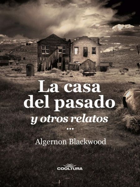 La casa del pasado (eBook, ePUB)