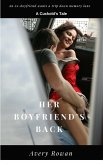 Her Boyfriend's Back (The Cuckolding of Dennis, #3) (eBook, ePUB) Her Boyfriend's Back (The Cuckolding of Dennis, #3) (eBook, ePUB)