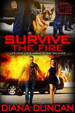 Cover Survive the Fire (24 Hours - Final Countdown, #3) (eBook, ePUB)