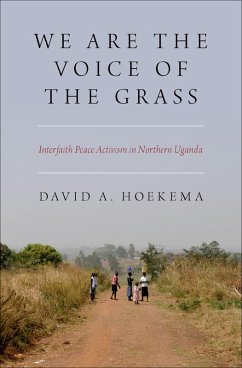 We Are The Voice of the Grass (eBook, ePUB) - Hoekema, David A.