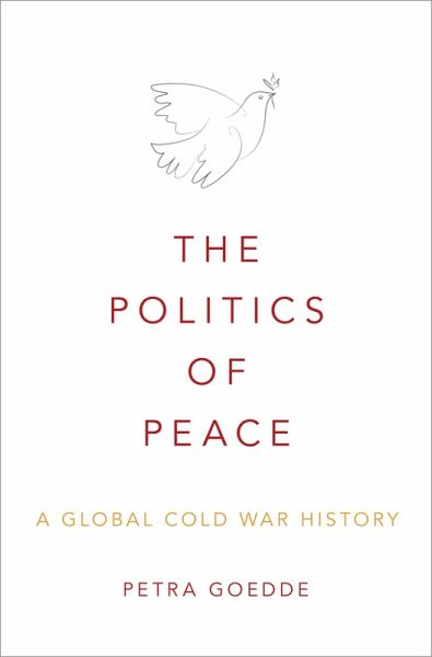 The Politics of Peace (eBook, ePUB)