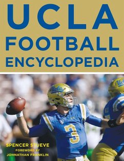 UCLA Football Encyclopedia (eBook, ePUB) - Stueve, Spencer