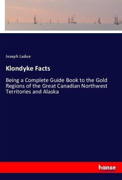 Klondyke Facts - Ladue, Joseph