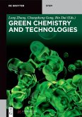 Green Chemistry and Technologies (eBook, PDF)